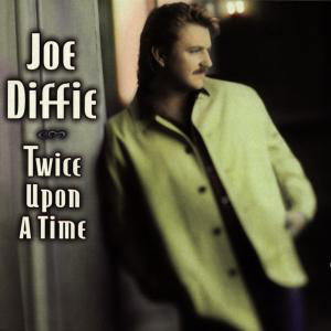 Cover for Joe Diffie · Joe Diffie: Twice Upon a Time (CD) (1997)