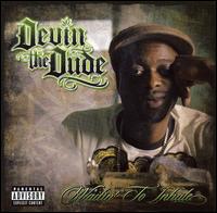 Waitin' To Inhale - Devin The Dude - Música - RAP A LOT - 0075596856324 - 20 de março de 2007