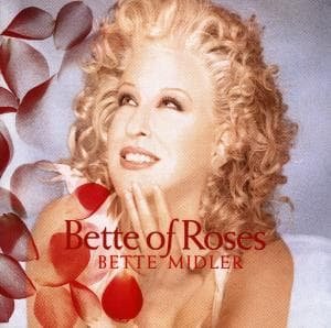 Cover for Bette Midler · Bette of Roses (CD) (1995)