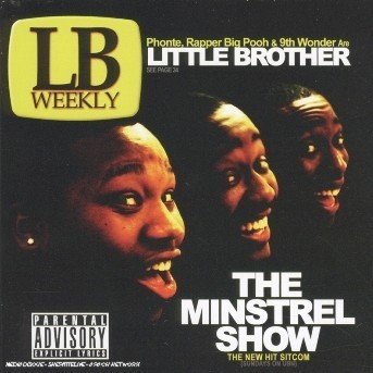 Cover for Little Brother · Minstrel Show (CD) [Explicit edition] (2005)