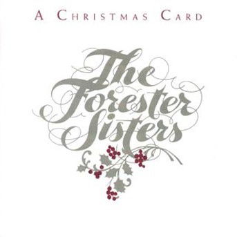 Cover for Forester Sisters · A Christmas Card (CD) (2017)