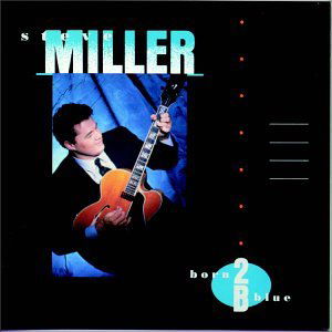 Born to Be Blue - Steve Miller - Música - EMI - 0077774830324 - 25 de outubro de 1990