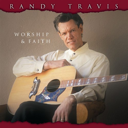 Cover for Randy Travis · Worship &amp; Faith (CD) (2003)