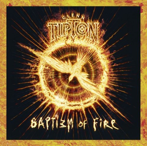 Tipton Glenn - Baptizm Of Fire - Glenn Tipton - Musiikki - RHINO - 0081227333324 - tiistai 7. maaliskuuta 2006