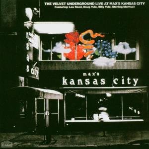 Live at Max's Kansas City Rema - The Velvet Underground - Music - Rhino - 0081227809324 - August 3, 2004