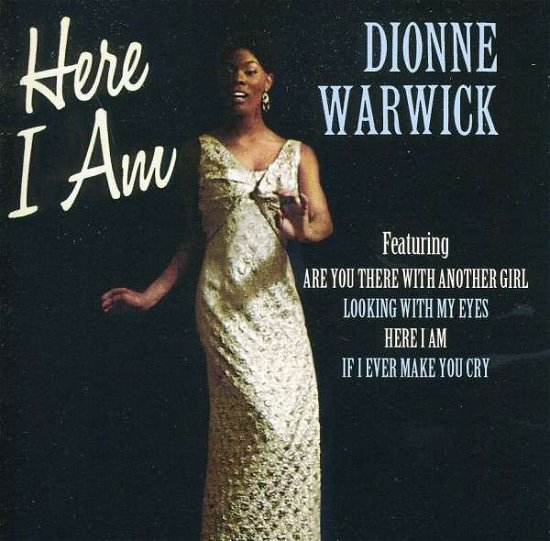 Here I Am - Dionne Warwick - Musique - COLLECTABLES - 0090431181324 - 29 novembre 2011