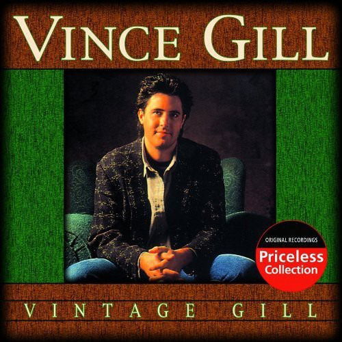 Cover for Vince Gill · Vintage Gill (CD) (2004)