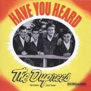 Cover for Duprees · Have You Heard (CD) (1996)