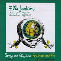 Songs & Rhythms From Near - Ella Jenkins - Musikk - SMITHSONIAN FOLKWAYS - 0093074503324 - 10. september 1992