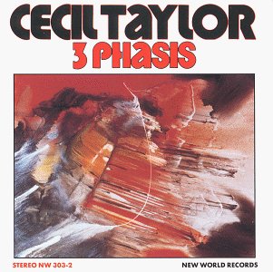 Cover for Cecil Taylor · 3 Phasis (CD) (1996)