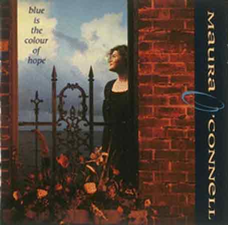 Cover for Maura O'connell · Blue Is The Colour Of Hope (CD) (1992)