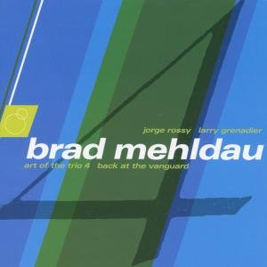Cover for Brad Mehldau · Art Of The Trio Vol.4 (CD) (1999)
