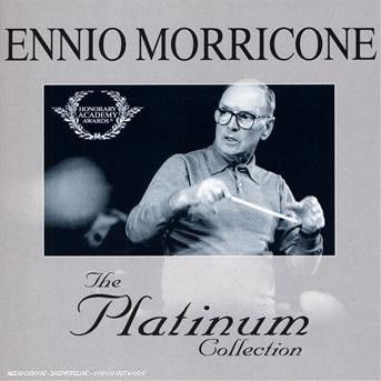 The Platinum Collection - Ennio Morricone - Musiikki - EMI - 0094639132324 - maanantai 4. kesäkuuta 2007