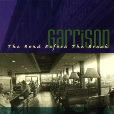 Bend Before the Break - Garrison - Music - REVELATION - 0098796008324 - January 3, 2000