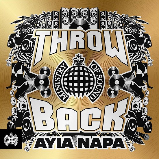 Throwback Ayia Napa - Ministry of Sound: Throwback Ayia Nappa / Various - Musikk - MINISTRY OF SOUND - 0190758708324 - 13. juli 2018