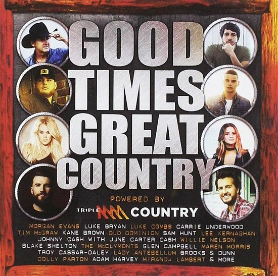Good Times, Great Country - V/A - Musique - SONY MUSIC ENTERTAINMENT - 0190759024324 - 1 mars 2019