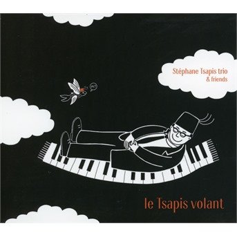 Cover for Stephane Tsapis · Le Tsapis Volant (CD) (2019)