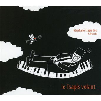 Le Tsapis Volant - Stephane Tsapis - Música - CRISTAL RECORDS - 0190759855324 - 7 de novembro de 2019