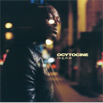 Cover for Squidji · Ocytocine (CD) (2021)