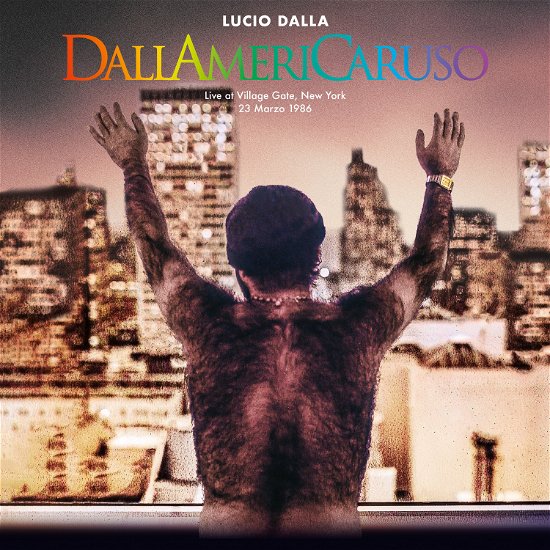 Cover for Lucio Dalla · Dallamericaruso - Live At Village Gate, New York 23/03/1986 (CD) (2023)