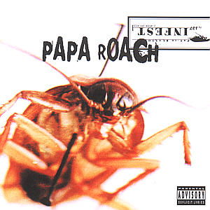 Infest - Papa Roach - Musiikki - DREAM WORKS - 0600445022324 - maanantai 12. kesäkuuta 2000