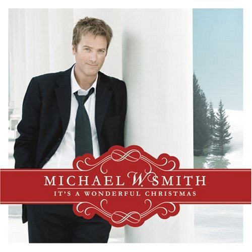 Cover for Michael W. Smith · It´s a Wonderful Christmas (CD) (2017)