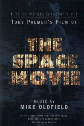 The Space Movie - Mike Oldfield - Mike Oldfield - Elokuva - TPF - 0604388682324 - torstai 21. maaliskuuta 2013
