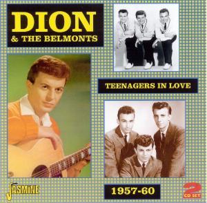 Teenagers In Love 1957-1960, 2cd's,43 Tks. - Dion & The Belmonts - Música - JASMINE - 0604988015324 - 17 de enero de 2011