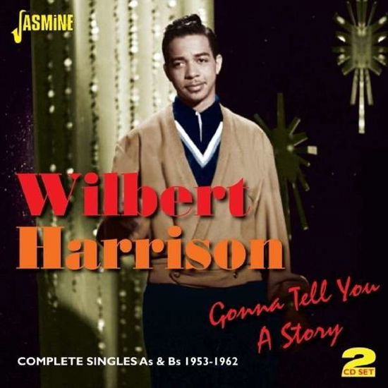 Cover for Wilbert Harrison · Gonna Tell You A Story (CD) (2014)