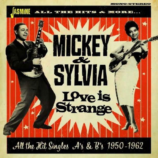 Cover for Mickey &amp; Sylvia · Love Is Strange (All The Hit Singles As &amp; Bs 1950-62) (CD) (2018)