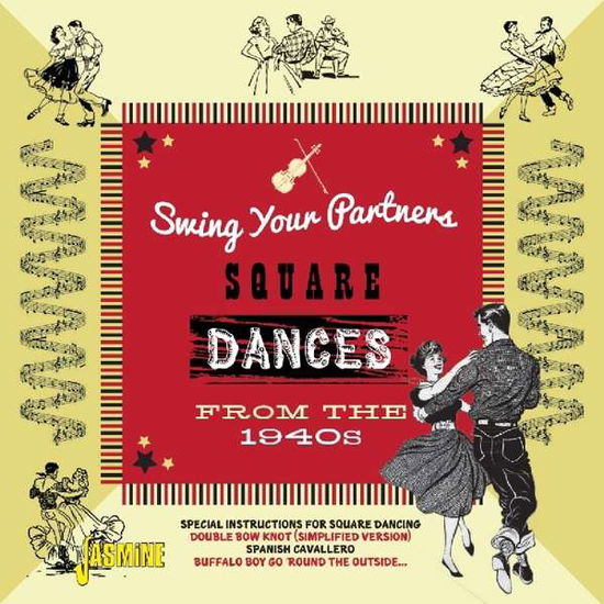 Swing Your Partners Square Dances From The 1940s - V/A - Musique - JASMINE - 0604988370324 - 13 juillet 2018