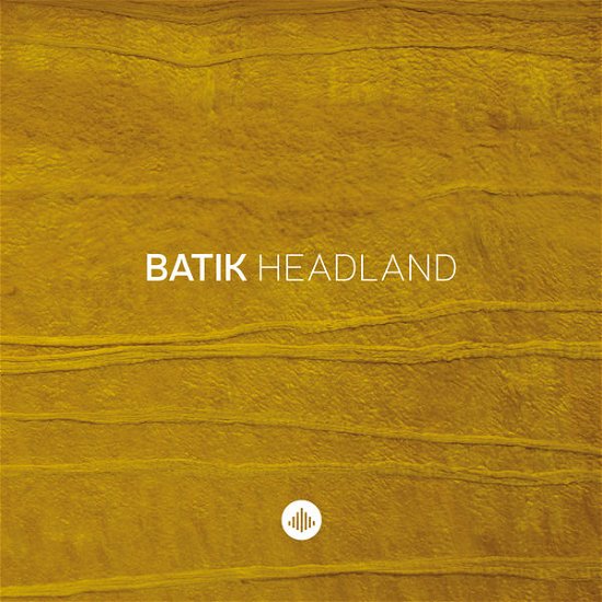 Cover for Batik · Headland (CD) (2014)