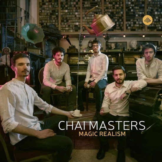 Cover for Chai Masters · Magic Realism (CD) (2022)