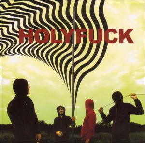 Cover for Holy Fuck · Lp (CD) (2007)