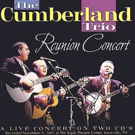 Reunion Concert - Cumberland Trio - Música - CD Baby - 0610553018324 - 25 de novembro de 2003