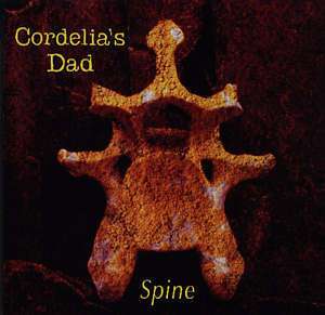 Cover for Cordelia's Dad · Spine (CD) (1998)