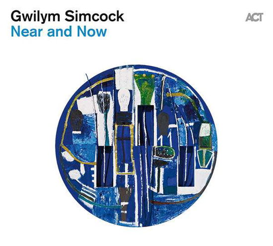 Near And Now - Gwilym Simcock - Música - ACT - 0614427988324 - 28 de março de 2019