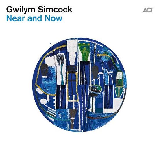 Near And Now - Gwilym Simcock - Música - ACT - 0614427988324 - 28 de marzo de 2019