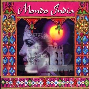 Cover for Mondo India / Various · Mondo India (CD) (2001)