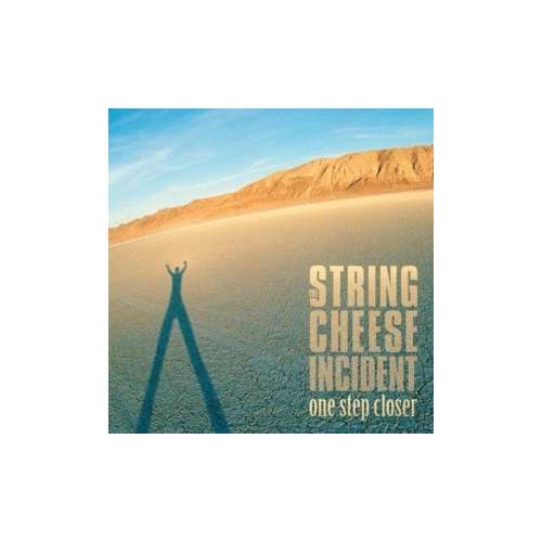 Cover for String Cheese Incident · One Step Closer (CD) (2005)