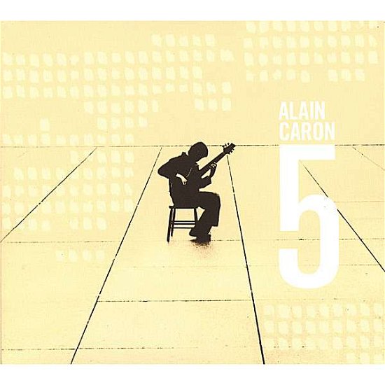 Cover for Alain Caron · 5 (CD) (2005)