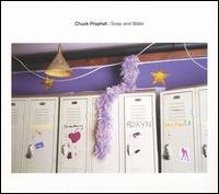 Cover for Chuck Prophet · Soap And Water (CD) [Digipak] (2007)