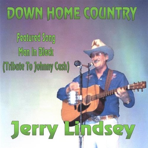 Down Home Country - Jerry Lindsey - Musik - Granite - 0634479662324 - 23. december 2003