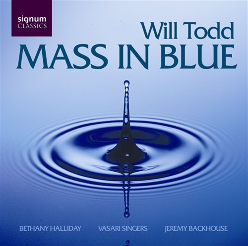 Cover for Todd / Vasari Singers · Mass in Blue (CD) (2006)
