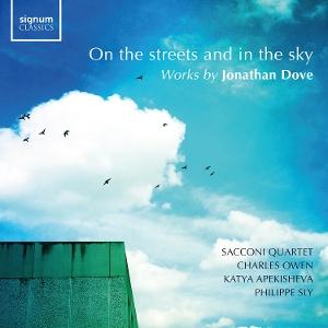 Jonathan Dove · On The Streets And In The Sky (CD) (2025)