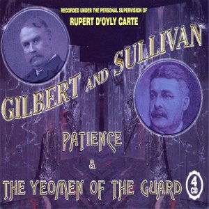 Patience - Gilbert & Sullivan / Green / Mitchell / Godfrey - Musik - Naxos Historical - 0636943123324 - 21. oktober 2003