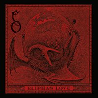 Cover for Funeral Oration · Eliphas Love (LP) (2019)