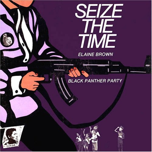 Cover for Elaine Brown · Seize the Time (CD) (2006)