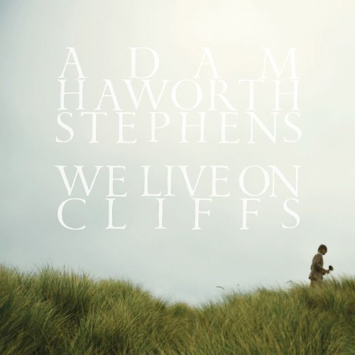Cover for Adam Haworth Stephens · We Live on Cliffs (CD) (2010)
