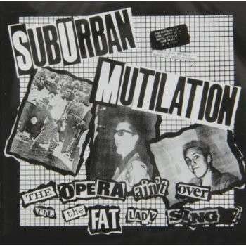 Cover for Suburban Mutilation · Opera Ain't over Till the Fat Lady Sings (CD) (2014)
